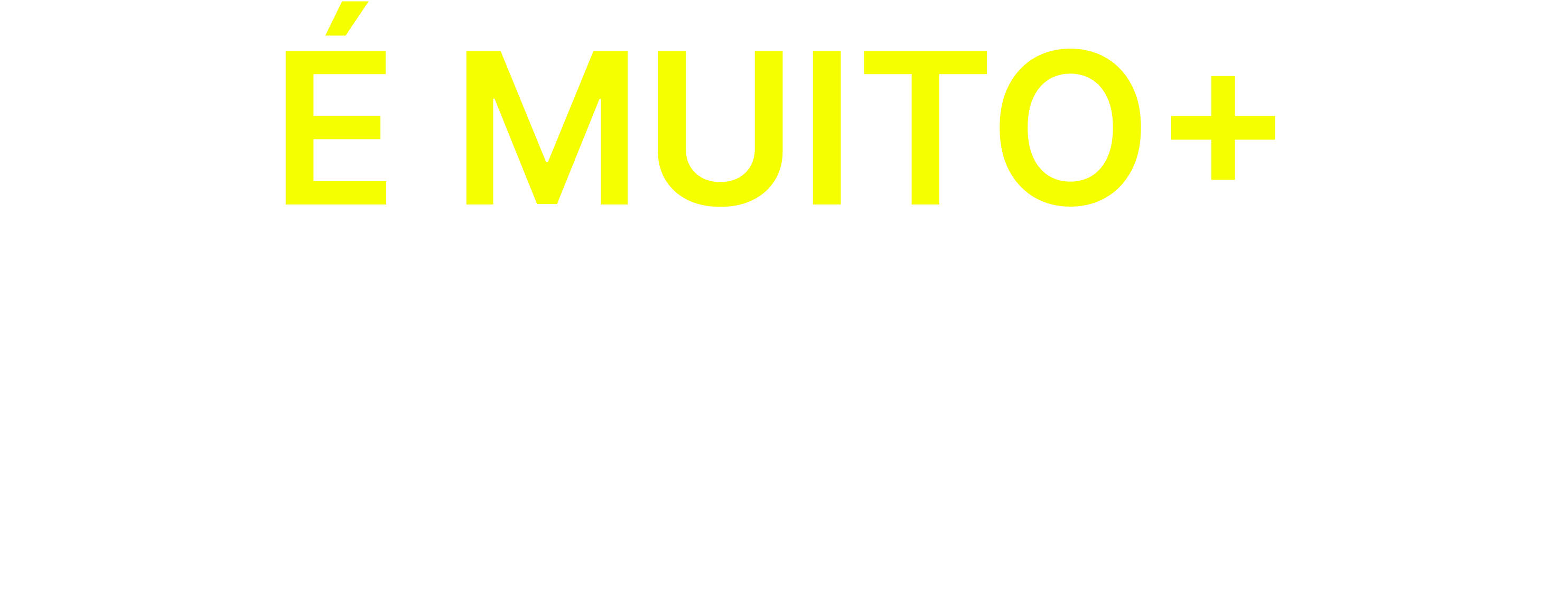 É Muito + Obra